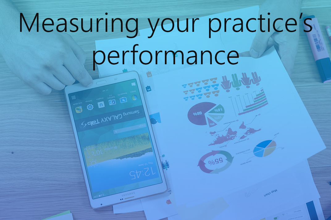 Why You Should Keep Track of Your Practice’s Performance