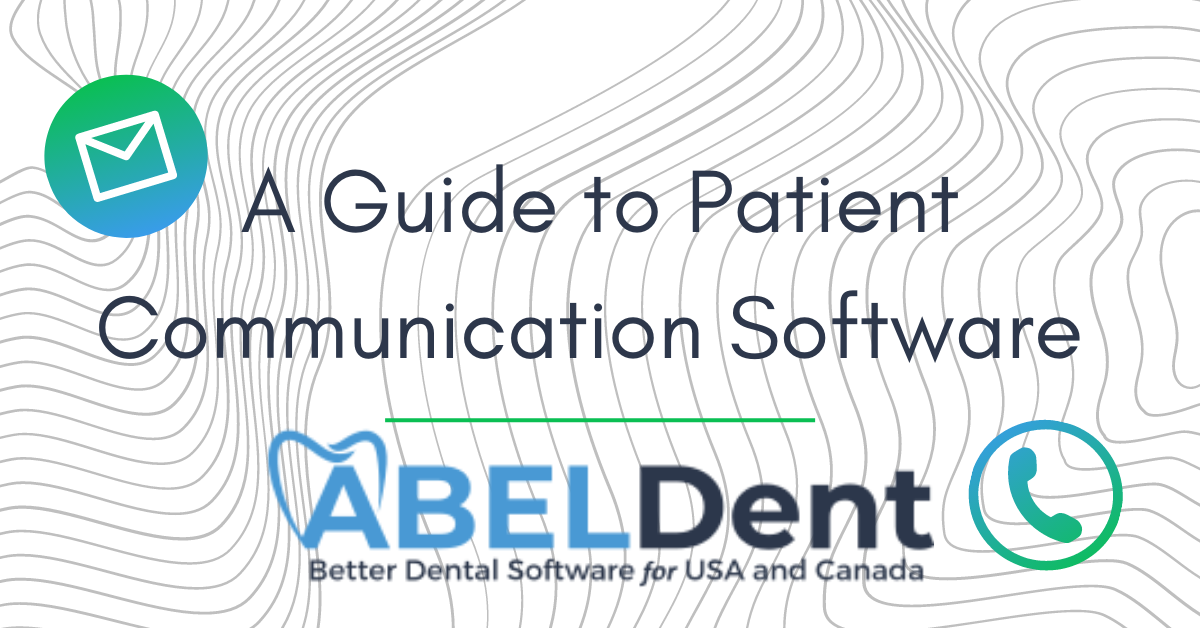 A Guide to Patient Communication Software 